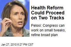 Health Reform Could Proceed on Two Tracks