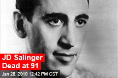 JD Salinger Dead at 91