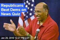 Republicans Beat Dems on News Quiz