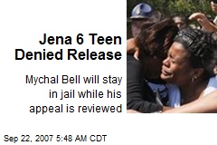 Jena 6 Teen Denied Release