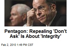 Pentagon: Repealing 'Don't Ask' Is About 'Integrity'