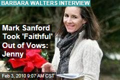 Mark Sanford Took 'Faithful' Out of Vows: Jenny