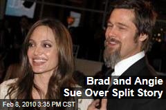 Brad and Angie Sue Over Split Story