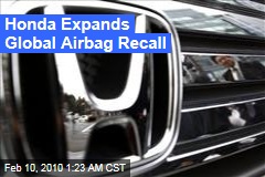 Honda Expands Global Airbag Recall