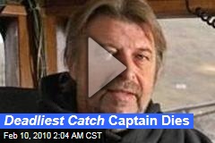 Deadliest Catch Captain Dies