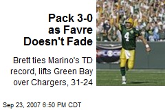 Pack 3-0 as Favre Doesn't Fade