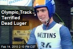 Olympic Track Terrified Dead Luger