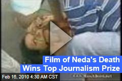 Film of Neda's Death Wins Top Journalism Prize