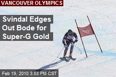 Svindal Edges Out Bode for Super-G Gold