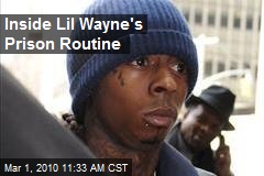 Inside Lil Wayne's Prison Routine
