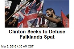 Clinton Seeks to Defuse Falklands Spat