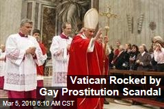 Vatican Rocked by Gay Prostitution Scandal