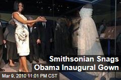 Smithsonian Snags Obama Inaugural Gown