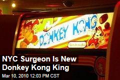NYC Surgeon Is New Donkey Kong King