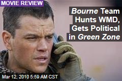Bourne Team Hunts WMD, Gets Political in Green Zone