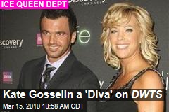 Kate Gosselin a 'Diva' on DWTS