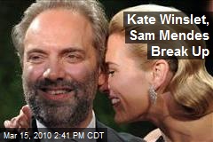 Kate Winslet, Sam Mendes Break Up
