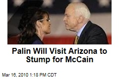Palin Will Visit Arizona to Stump for McCain