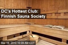 DC's Hottest Club: Finnish Sauna Society