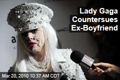 Lady Gaga Countersues Ex-Boyfriend