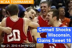Cornell Shocks Wisconsin, Gains Sweet 16