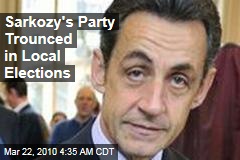 Sarkozy's Party Trounced in Local Elections