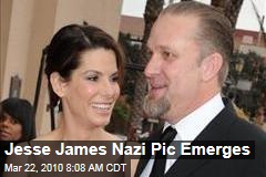 Jesse James Nazi Pic Emerges
