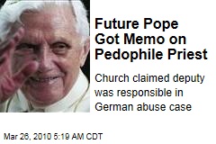 Future Pope Got Memo on Pedophile Priest