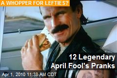 12 Legendary April Fool's Pranks
