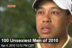100 Unsexiest Men of 2010