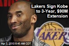 Lakers Sign Kobe to 3-Year, $90M Extension