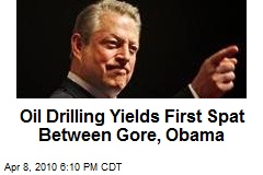 Oil Drilling Yields First Spat Between Gore, Obama
