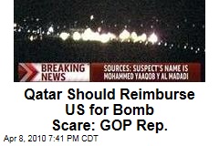 Qatar Should Reimburse US for Bomb Scare: GOP Rep.