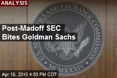 Post-Madoff SEC Bites Goldman Sachs