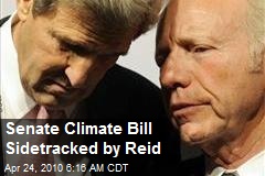 Senate Climate Bill Sidetracked by Reid