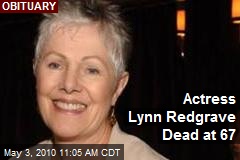 Actress Lynn Redgrave Dead at 67