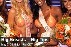 Big Breasts = Big Tips