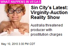 Sin City's Latest: Virginity-Auction Reality Show