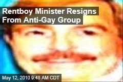 Rentboy Minister Resigns From Anti-Gay Group