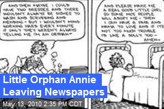 Little Orphan Annie Leaving Newspapers