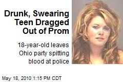 Drunk, Swearing Teen Dragged Out of Prom