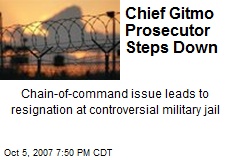 Chief Gitmo Prosecutor Steps Down