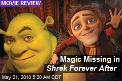 Magic Missing in Shrek Forever After