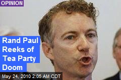 Rand Paul Spells Tea Party Doom