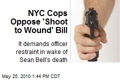 NYC Cops Oppose 'Shoot to Wound' Bill