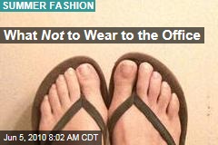 What Not to Wear to the Office