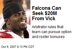 Falcons Can Seek $20M From Vick