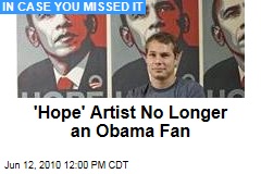 'Hope' Artist No Longer an Obama Fan