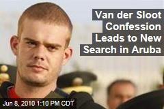 Van der Sloot Confession Leads to New Search in Aruba
