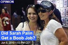 Did Sarah Palin Get a Boob Job?